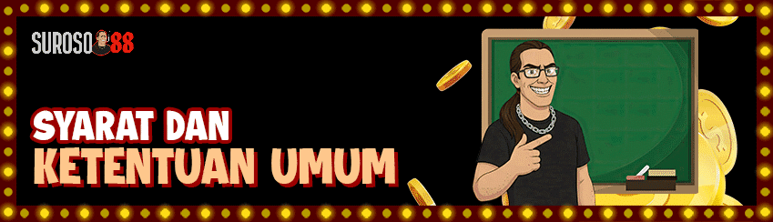 KETENTUAN UMUM PLATFORM
